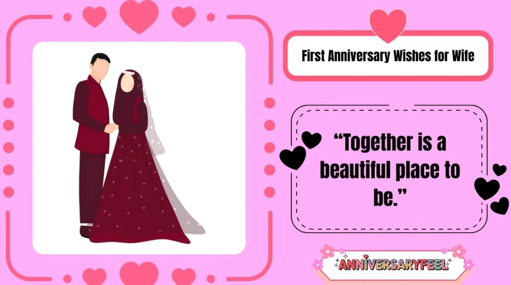 First Anniversary Wishes for Wife