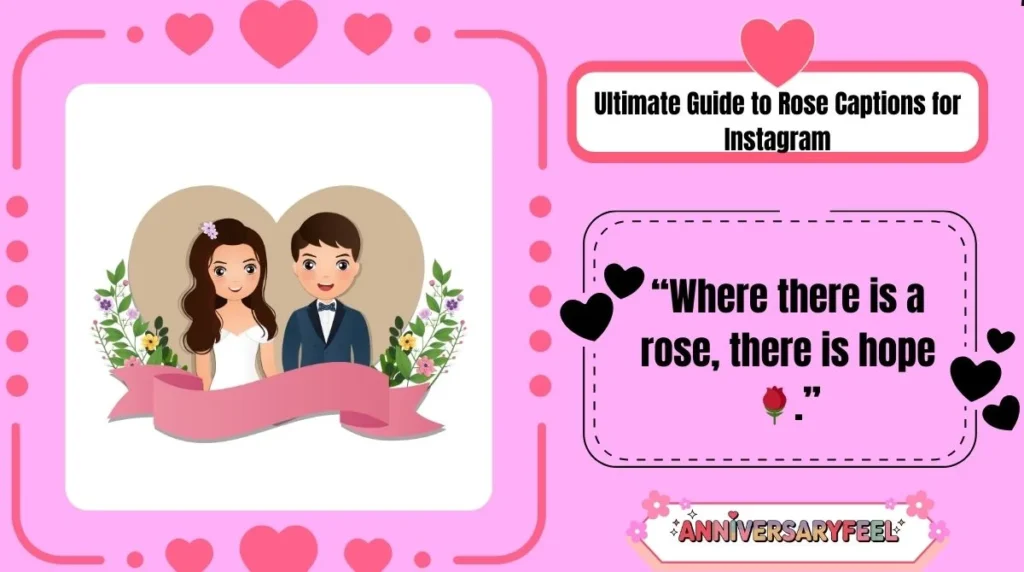 Ultimate Guide to Rose Captions for Instagram