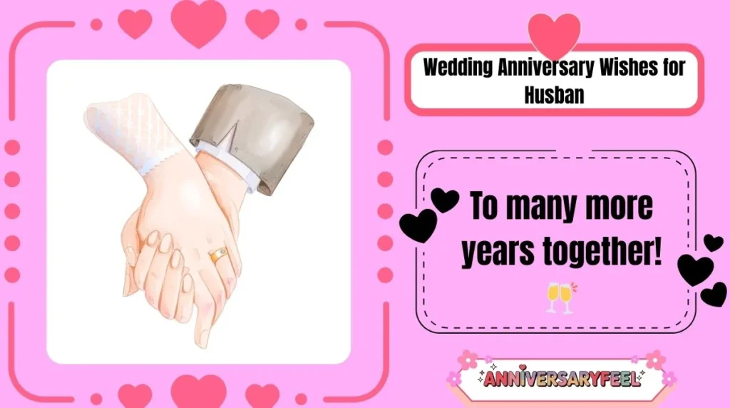 Wedding Anniversary Wishes for Husban