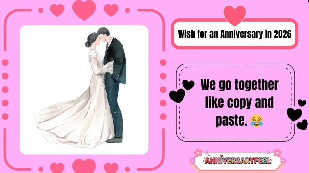 Wish for an Anniversary in 2026