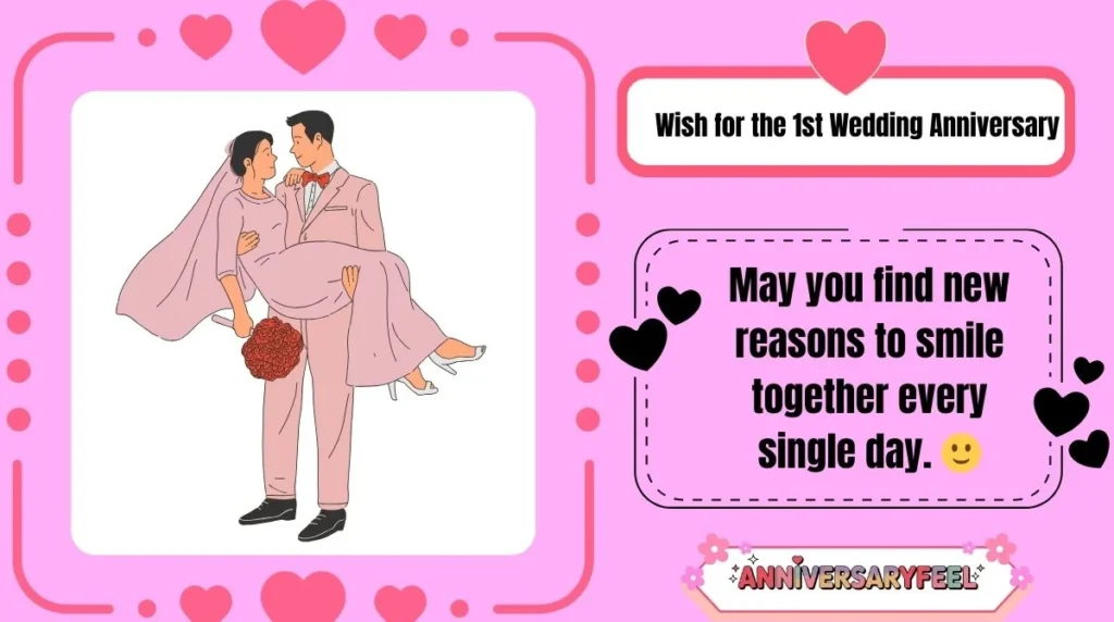 Wish for the 1st Wedding Anniversary