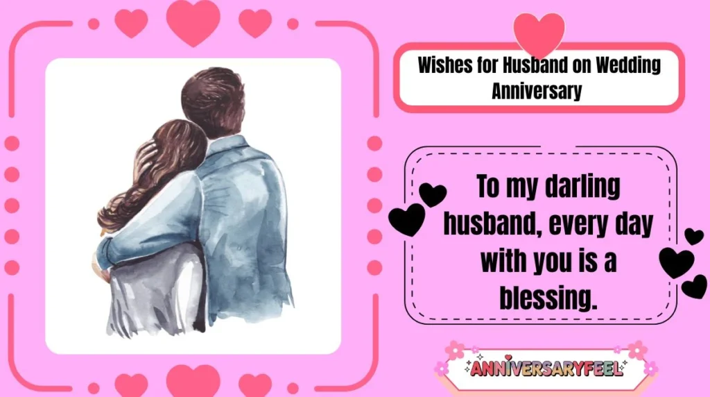 Wishes for Husband on Wedding Anniversary