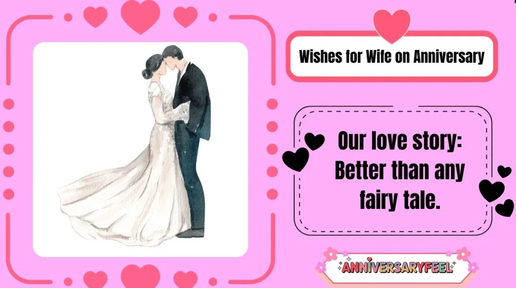 Wishes for Wife on Anniversary
