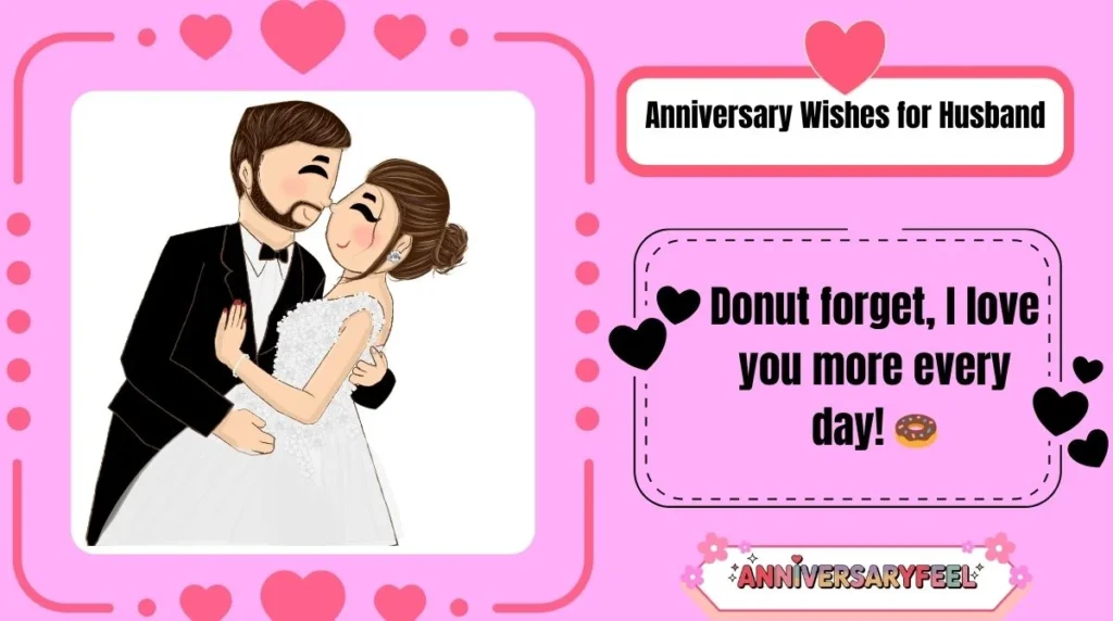 Anniversary Wishes for Husband