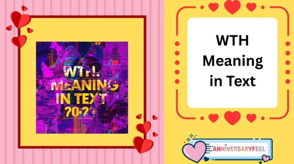 WTH Meaning in Text
